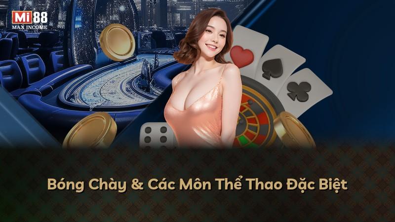Bóng Chày & Các Môn Thể Thao Đặc Biệt