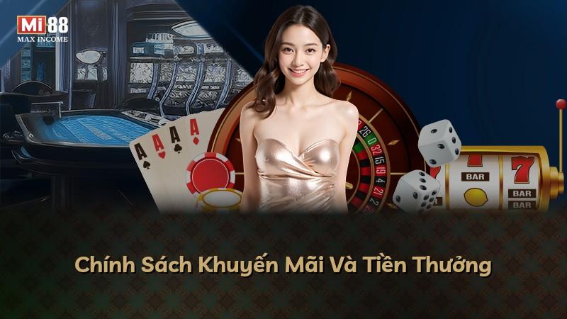 Chính Sách Khuyến Mãi Và Tiền Thưởng