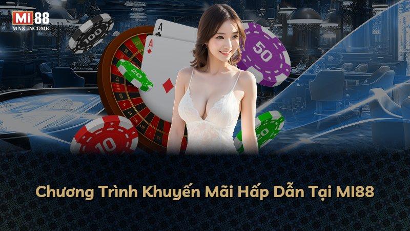 Chương Trình Khuyến Mãi Hấp Dẫn Tại MI88