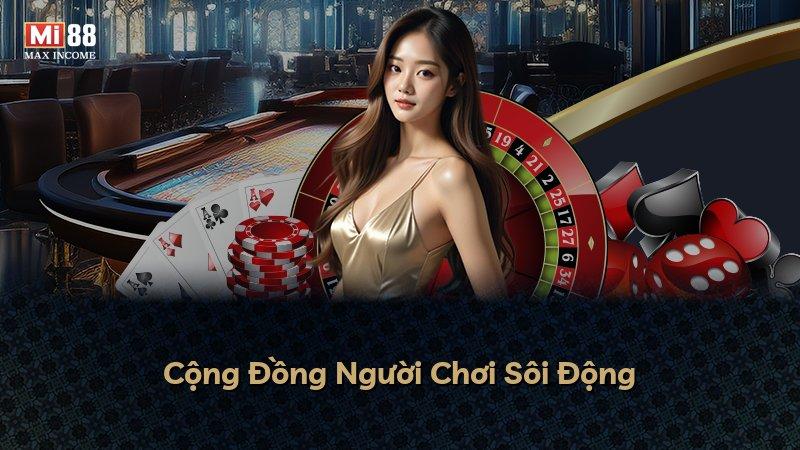 Cộng Đồng Người Chơi Sôi Động