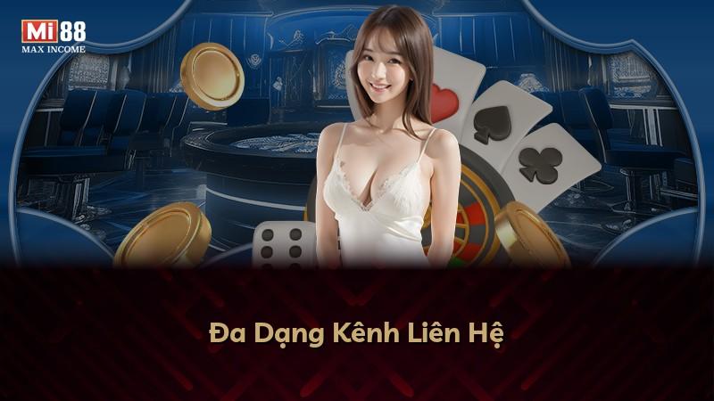 Đa Dạng Kênh Liên Hệ