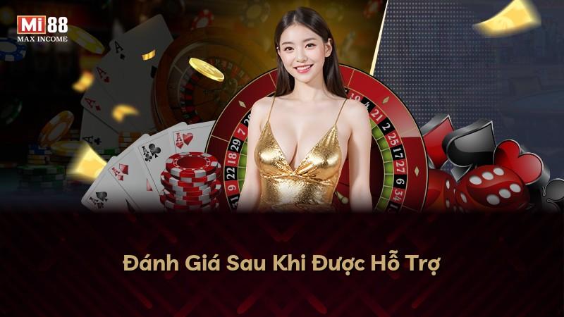 Đánh Giá Sau Khi Được Hỗ Trợ