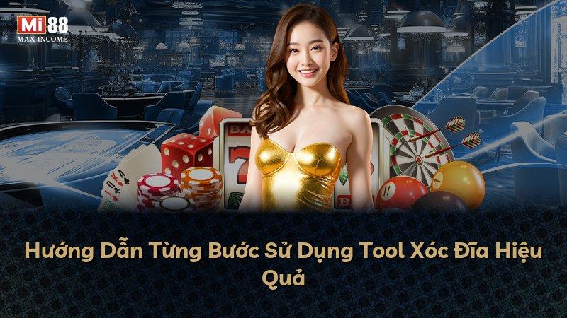 Hướng Dẫn Từng Bước Sử Dụng Tool Xóc Đĩa Hiệu Quả
