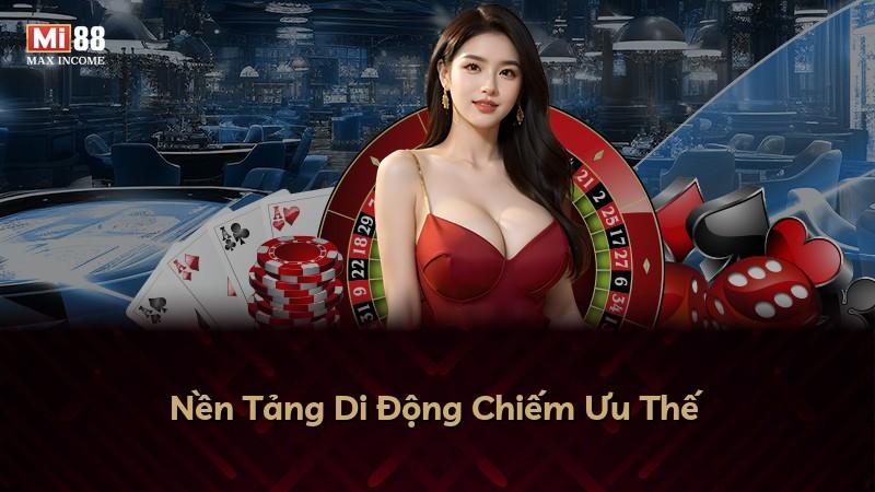Nền Tảng Di Động Chiếm Ưu Thế