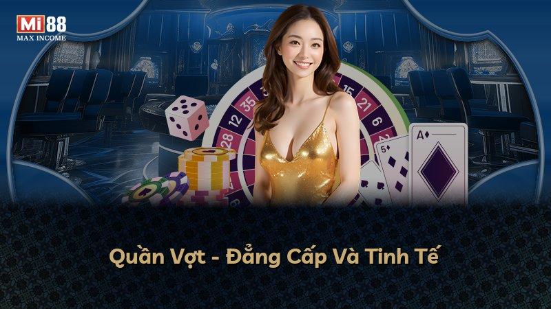 Quần Vợt - Đẳng Cấp Và Tinh Tế