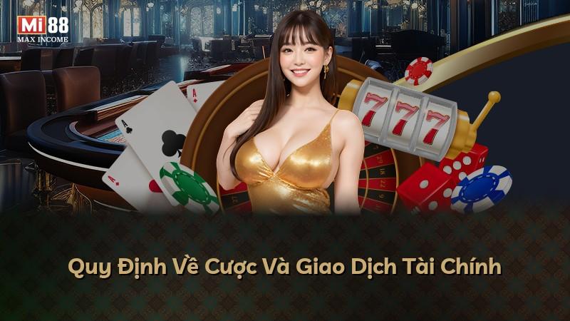 Quy Định Về Cược Và Giao Dịch Tài Chính
