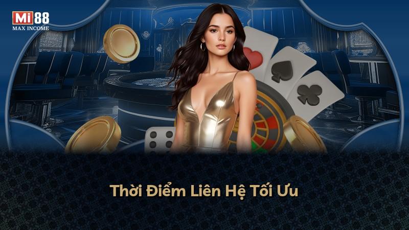 Thời Điểm Liên Hệ Tối Ưu