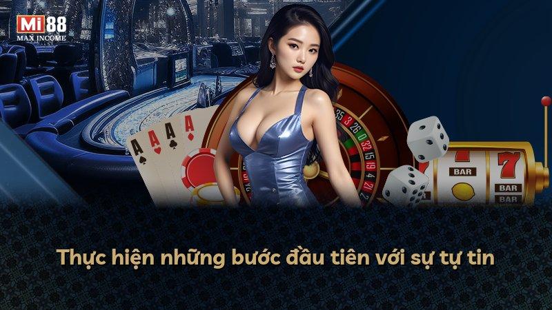 Thực hiện những bước đầu tiên với sự tự tin