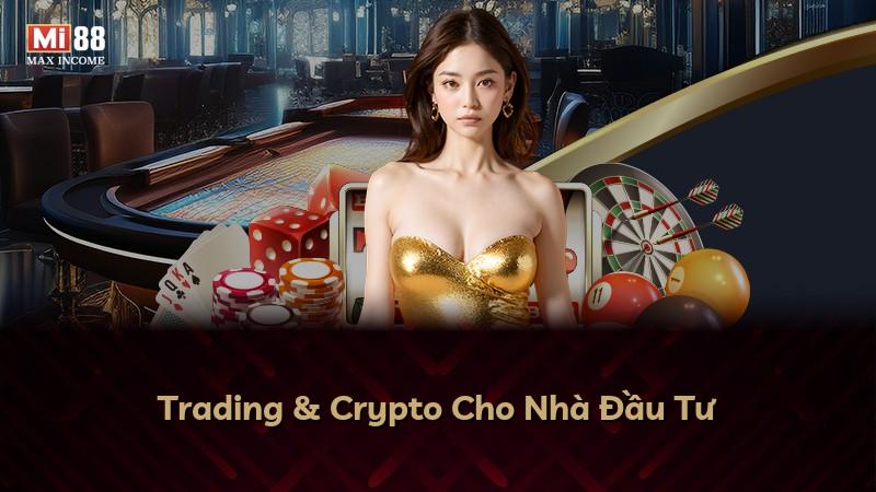 Trading & Crypto Cho Nhà Đầu Tư